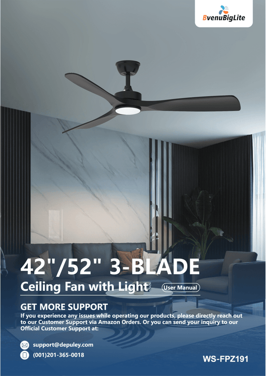 WS-FPZ191 | 42 / 52 inch 3-BLADE Ceiling Fan with Light User Maunal - DEPULEY